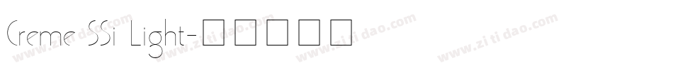 Creme SSi Light字体转换